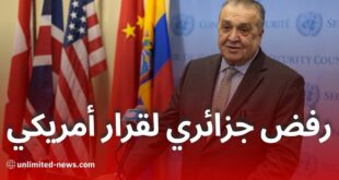 رئيس الوفد الجزائري يعترض قرارًا أمريكيًا بموقف قوي يؤكد فعالية الدبلوماسية الجزائرية